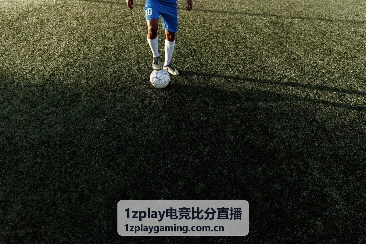 1zplay电竞比分直播热门攻略英雄联盟版本解析